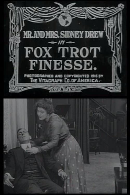 Fox Trot Finesse (1915) poster