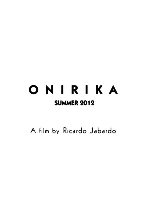 ONIRIKA (2012) poster