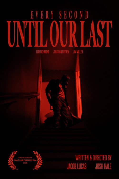 Every Second Until Our Last (2026) poster
