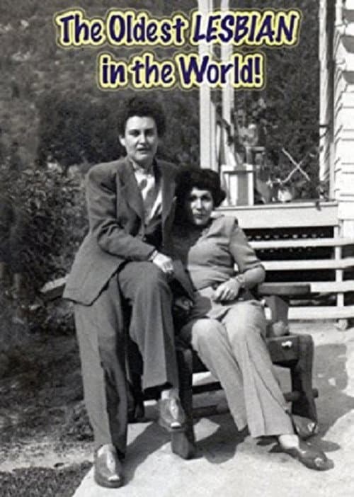 The Oldest LESBIAN in the World! (2011) poster