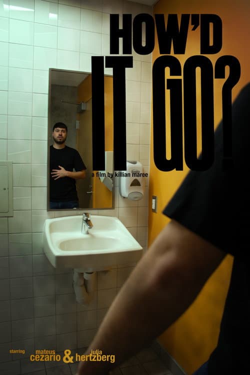 How'd It Go? (2026) poster