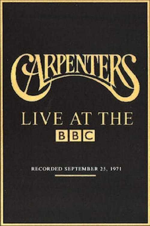 The Carpenters: Live at the BBC (1971) poster