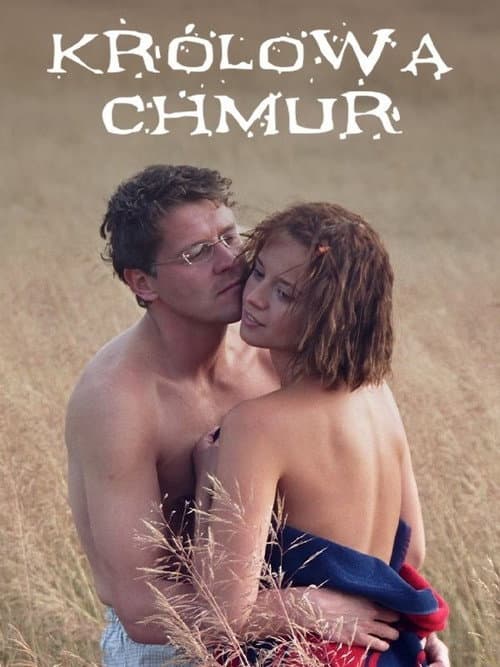 Królowa chmur (2004) poster