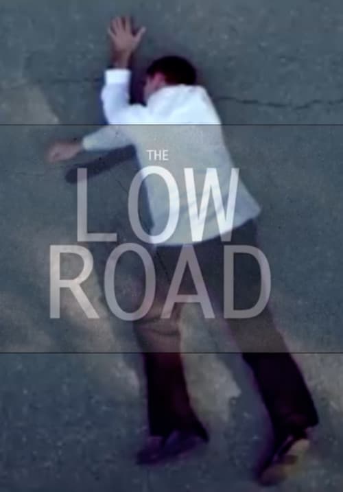 The Low Road (2015) poster