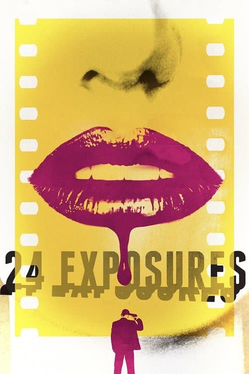 24 Exposures (2013) poster