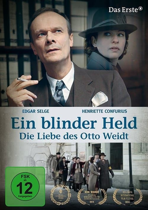 Ein blinder Held – Die Liebe des Otto Weidt (2014) poster