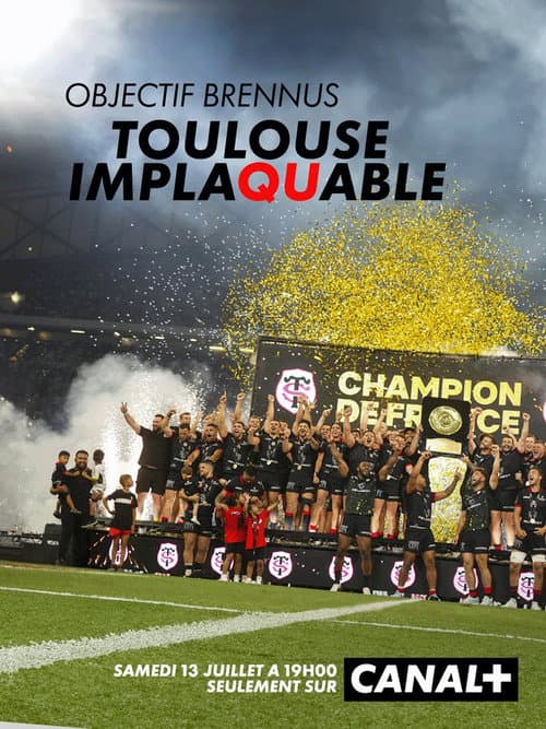 Objectif Brennus, Toulouse implaquable (2024) poster