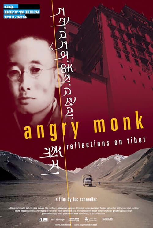 Angry Monk - Reflections on Tibet (2005) poster