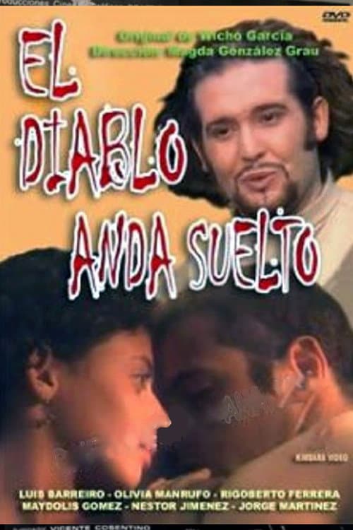 El Diablo anda Suelto (2004) poster