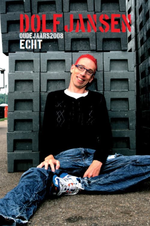 Dolf Jansen: Echt (2008) poster