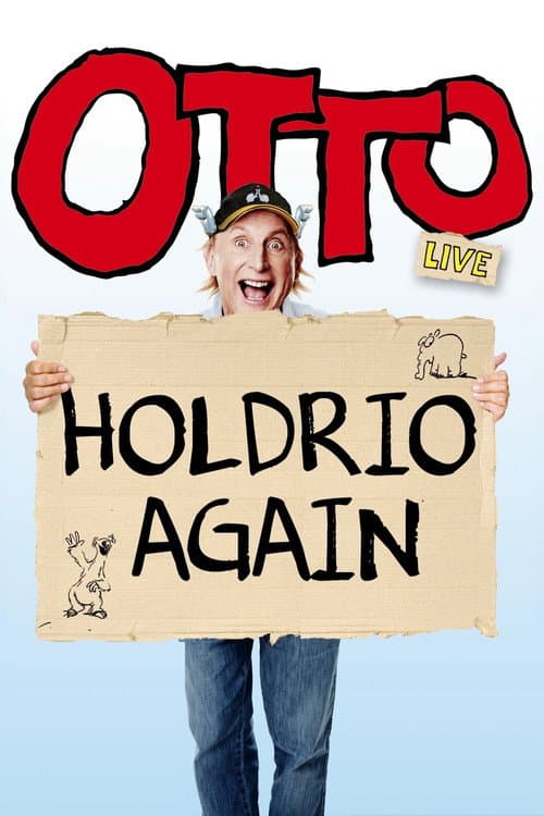 Otto live - Holdrio Again (2016) poster