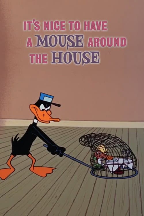 It's Nice to Have a Mouse Around the House (1965) poster