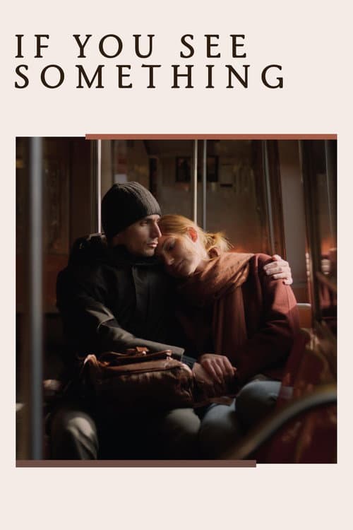 If You See Something (2025) poster