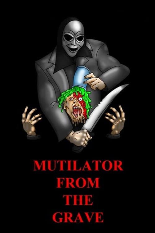 Mutilator from the Grave (2015) poster