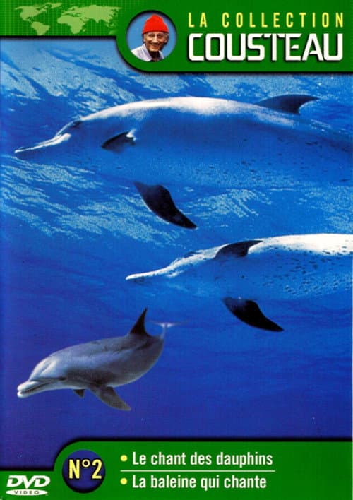 La collection Cousteau N°2 | Le chant des dauphins | La baleine qui chante (1972) poster
