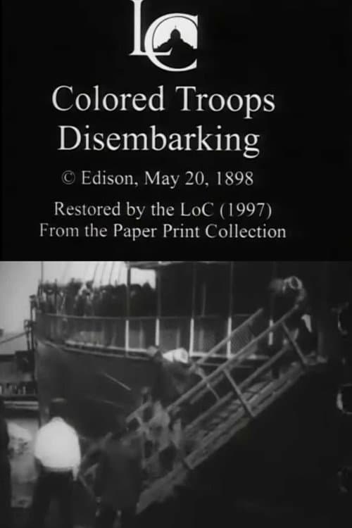 Colored Troops Disembarking (1898) poster