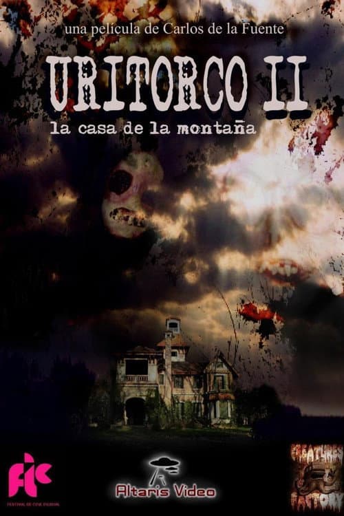 Uritorco 2, la casa de la montaña (2011) poster