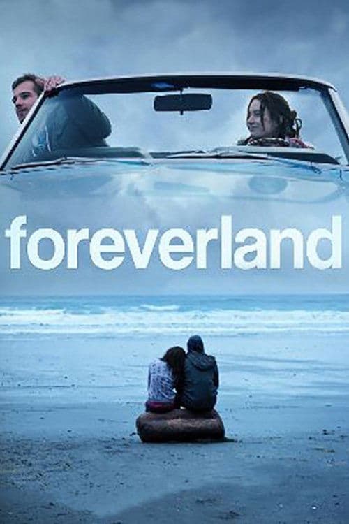 Foreverland (2011) poster