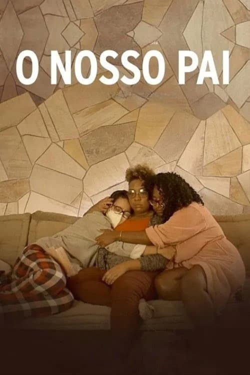 O Nosso Pai (2022) poster