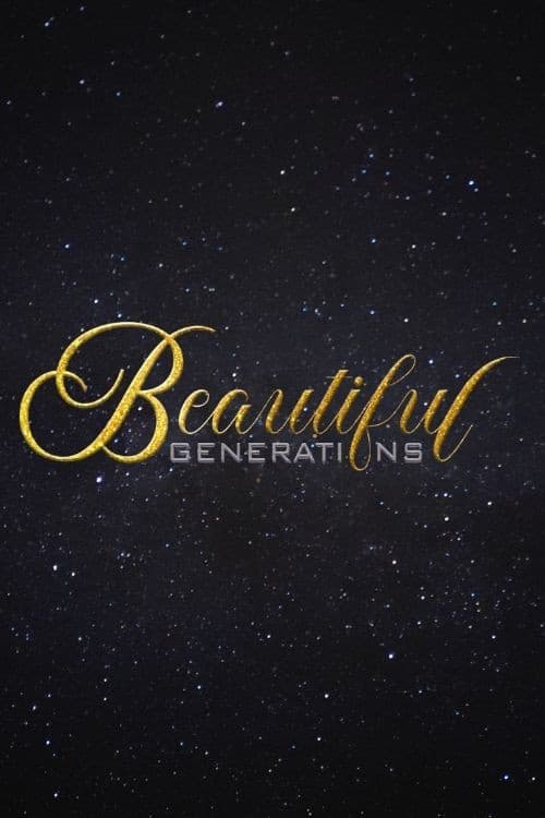 Beautiful Generations (2024) poster