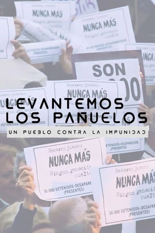 Levantemos los pañuelos (2021) poster