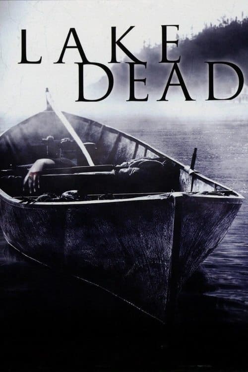 Lake Dead (2007) poster