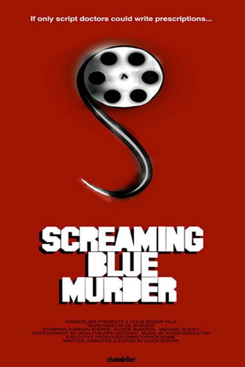 Screaming Blue Murder (2006) poster