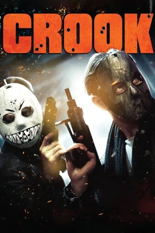 Crook (2013) poster