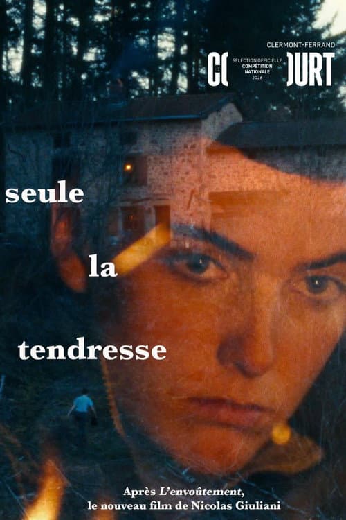 Seule la tendresse (2026) poster