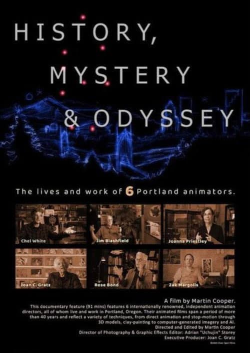 History, Mystery & Odyssey: Six Portland Animators (2023) poster