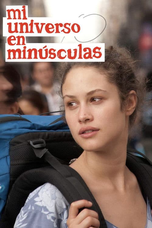Mi universo en minúsculas (2013) poster
