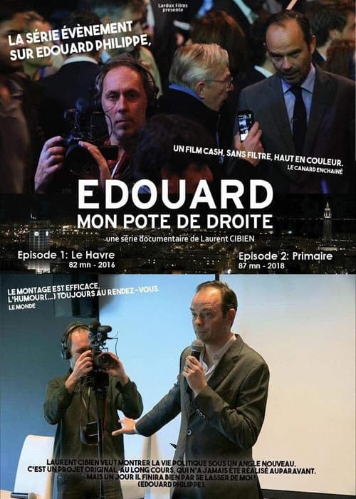 Édouard, mon pote de droite : Le Havre (2016) poster