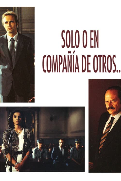 Solo o en compañía de otros (1991) poster