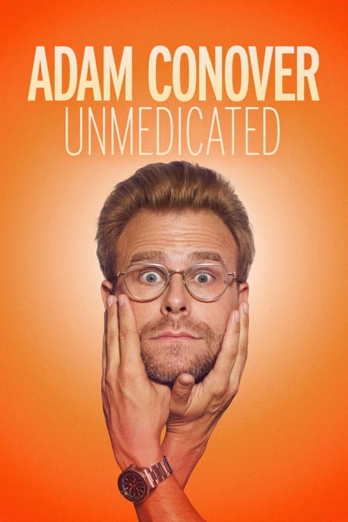 Adam Conover: Unmedicated (2024) poster