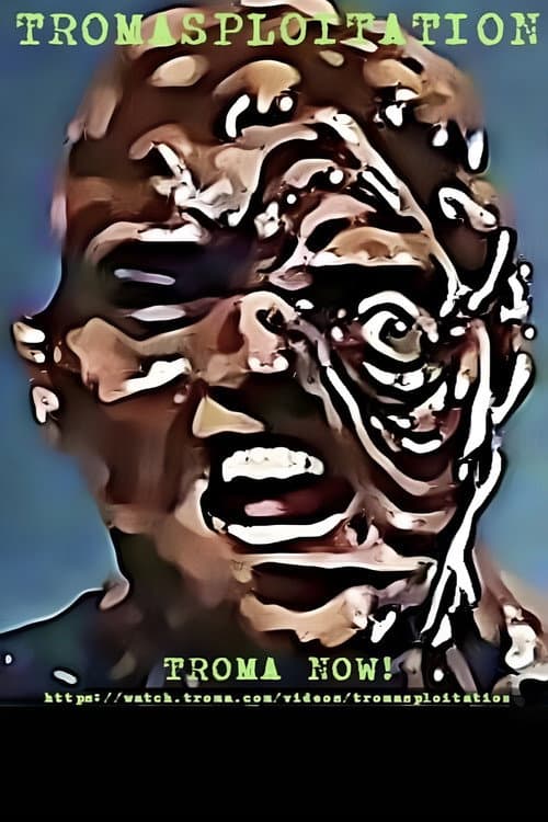 Tromasploitation (2023) poster