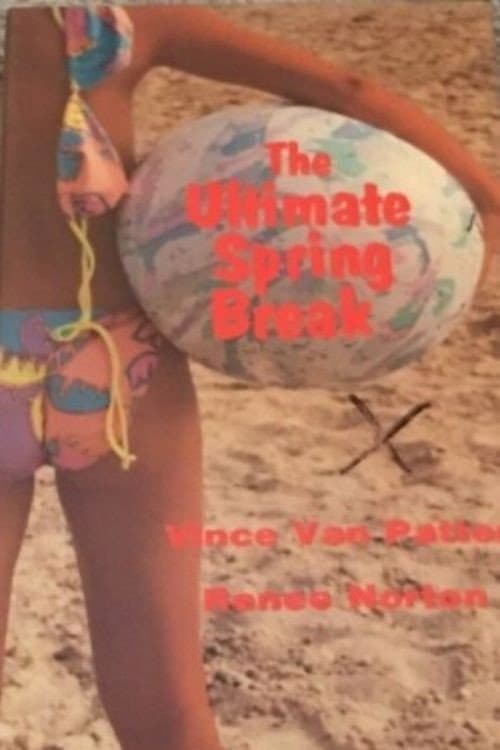 The Ultimate Spring Break (1989) poster