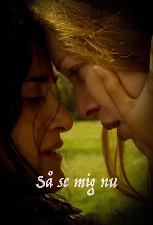 Så se mig nu (2014) poster