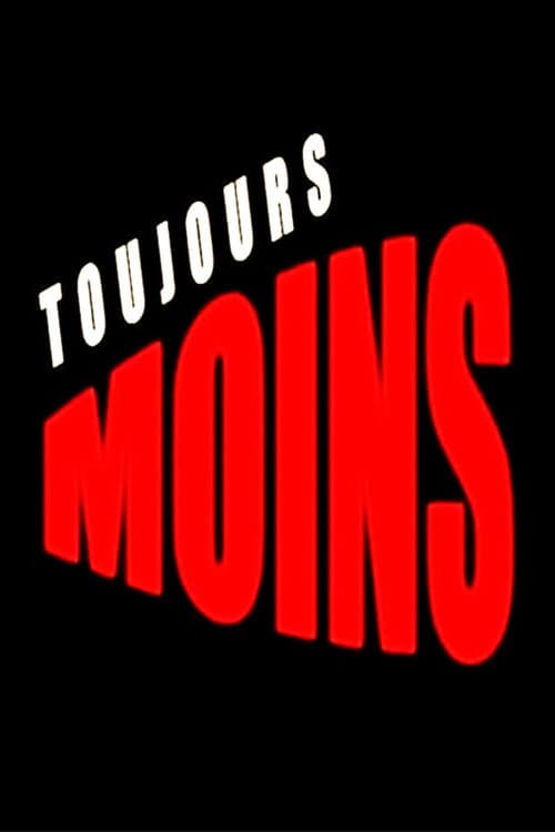 Toujours moins (2010) poster
