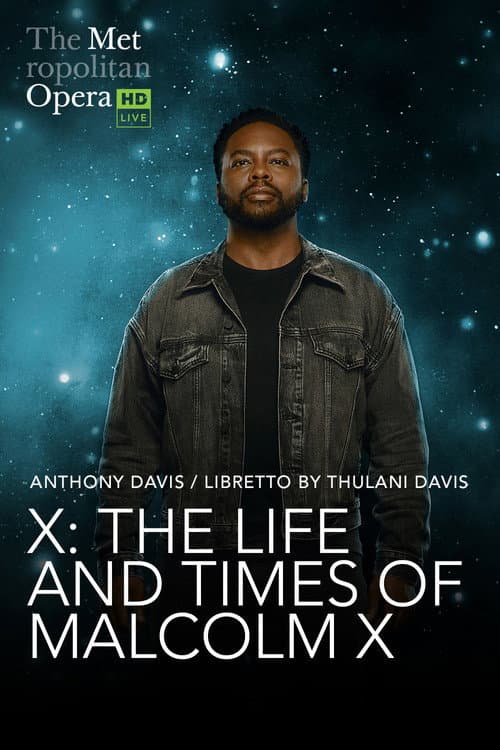 The Metropolitan Opera: The Life and Times of Malcolm X (2023) poster