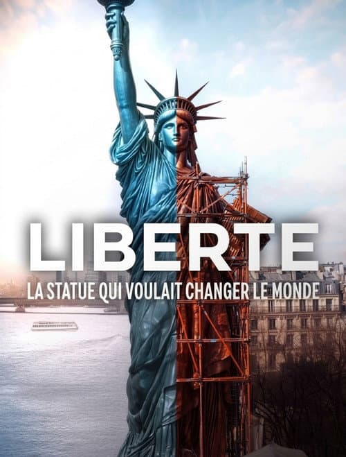 Liberté, la statue qui voulait changer le monde (2026) poster