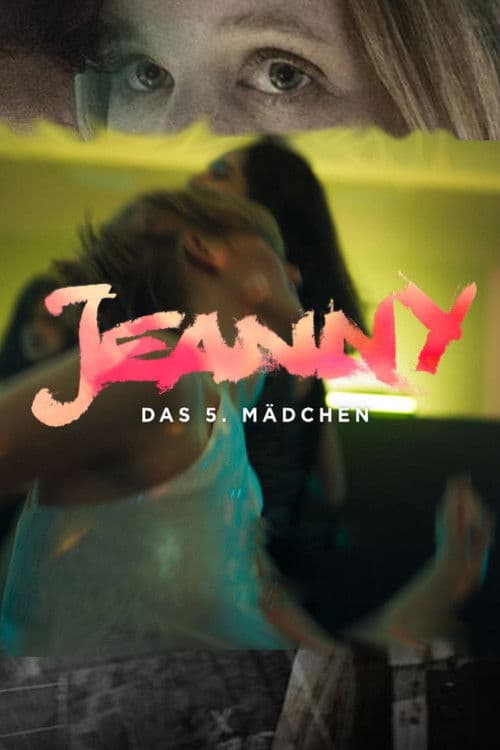 Jeanny - Das 5. Mädchen (2022) poster