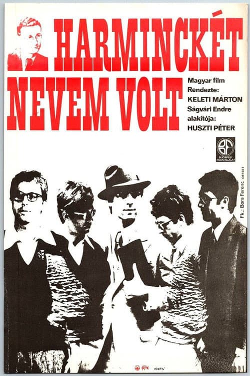 Harminckét nevem volt (1972) poster
