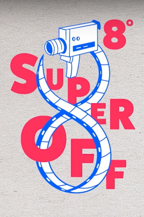 8º Super Off - Intervenção em 16mm (2021) poster