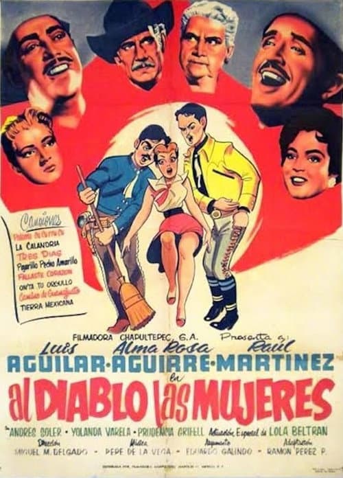 Al diablo las mujeres (1955) poster