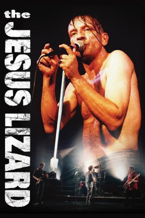 The Jesus Lizard: Live (2007) poster
