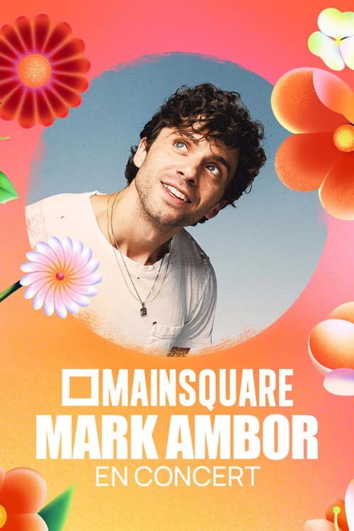 Mark Ambor en concert au Main Square Festival 2025 (2025) poster