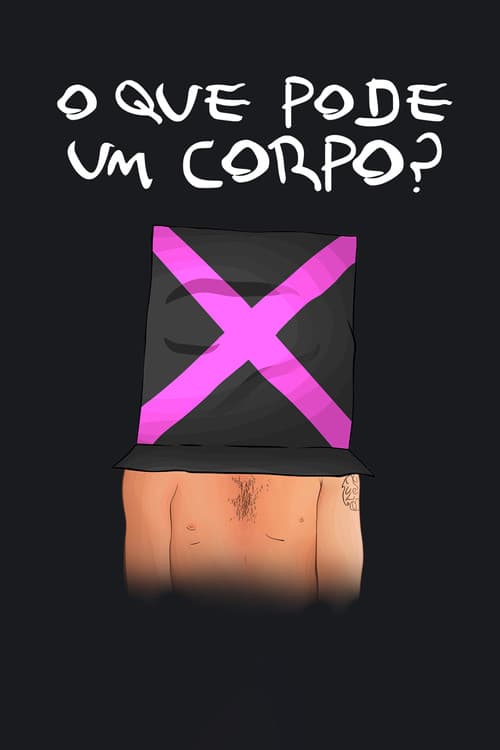 O que Pode um Corpo? (2020) poster