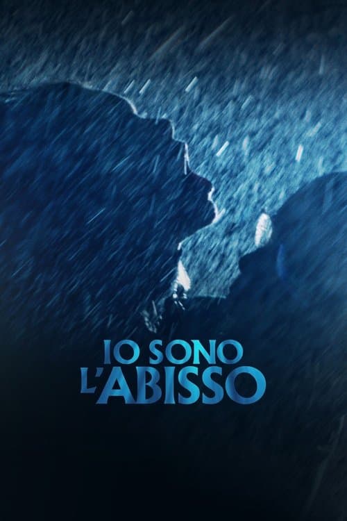 Io sono l'abisso (2022) poster