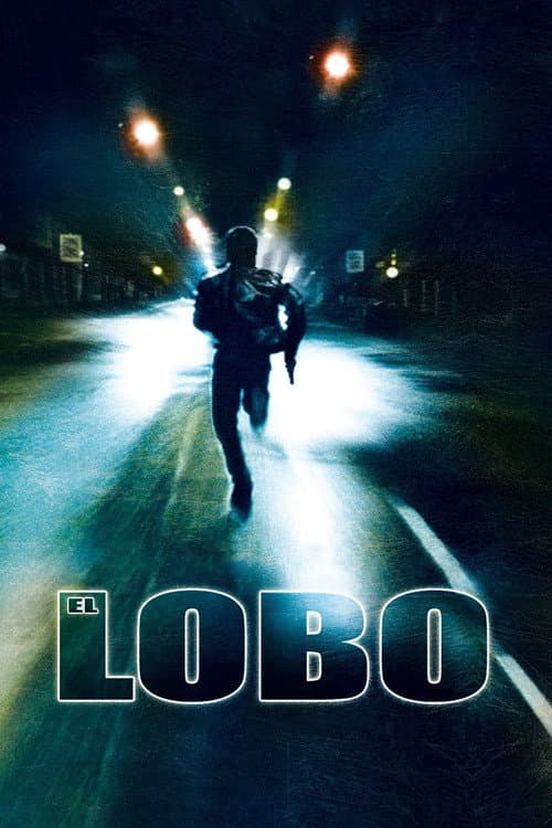 El Lobo (2004) poster