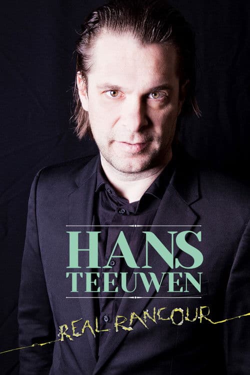 Hans Teeuwen: Real Rancour (2017) poster
